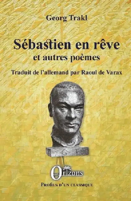 Sébastien en rêve: et autres poèmes