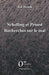 Schelling et Proust: Recherches sur le mal by Jad Hatem