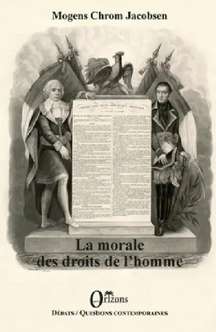 La morale des droits de l'homme by Mogens Chrom Jacobsen