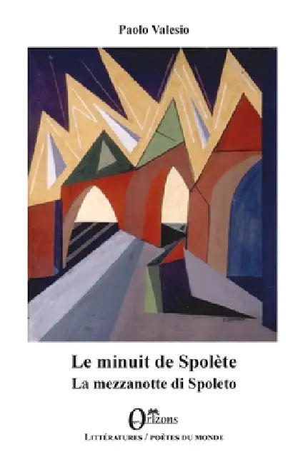 Le minuit de Spolète: La mezzanotte di Spoleto by Paolo Valesio