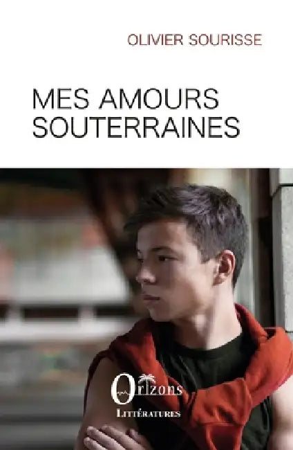 Mes amours souterraines by Olivier Sourisse