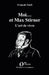 Moi... et Max Stirner: L'art de vivre by Franocois Nault