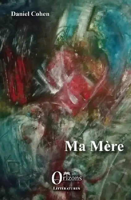 Ma mère by Daniel Cohen