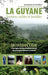 La Guyane: frontières visibles et invisibles Introduction à une région française d'Amérique du Sud, entre insertions régionale et nationale by Henry Panhuys, Denis Rolland, Granger Stephane