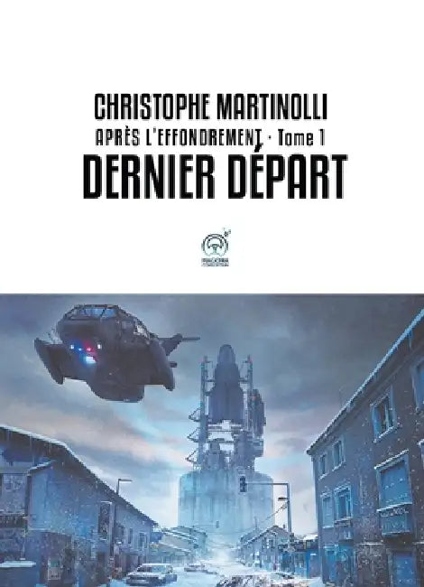 Après l'effondrement - Tome 1 by Martinolli-C