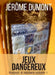 Jeux dangereux by Jérôme Dumont