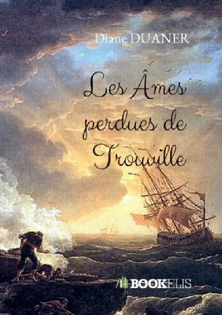 Les Ames Perdues de Trouville by Diane Duaner