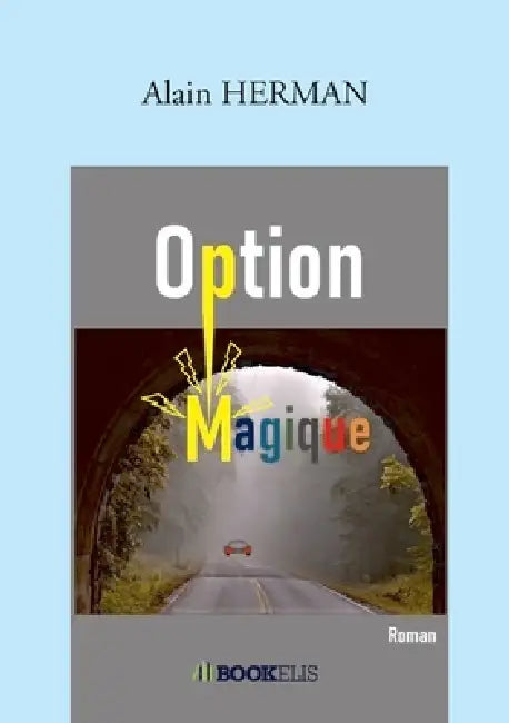 Option magique by Alain Herman