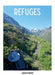 Refuges by Jocelin Maire