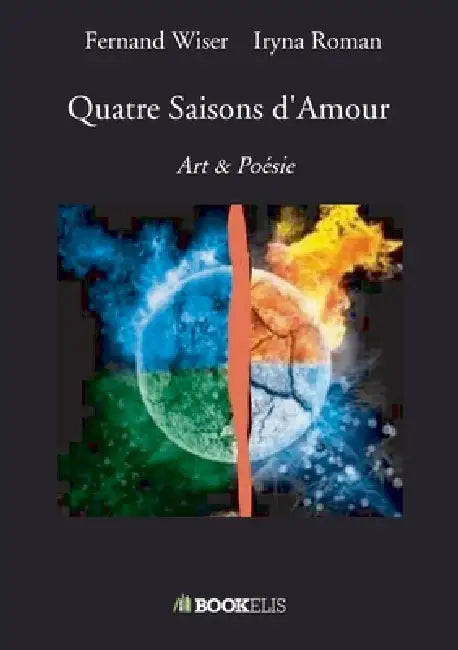 Quatre Saisons d'Amour by Fernand Wiser Iryna Roman