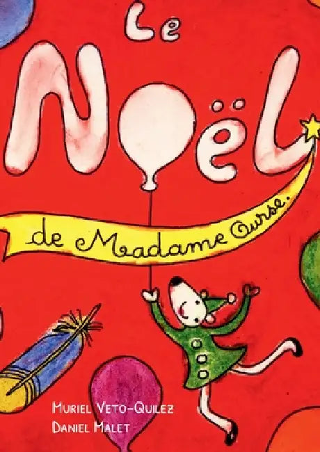 Le Noël de Madame Ourse by Muriel Veto-Quilez