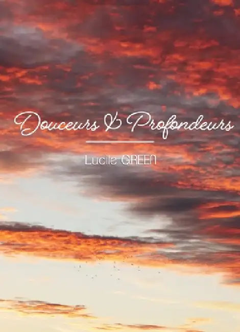 Douceurs et Profondeurs by Lucile Green