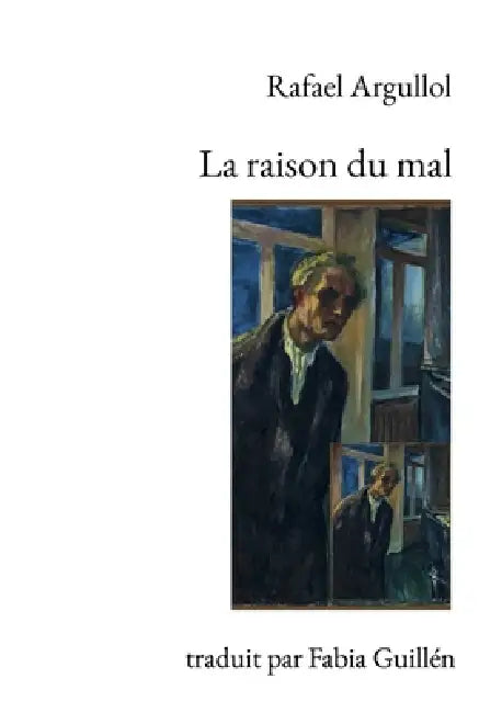La raison du mal by Argullol-R