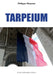 Tarpeium by Philippe Mascaro