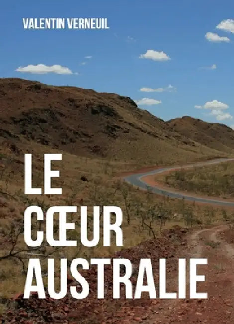Le Coeur Australie by Valentin Verneuil