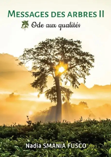 Messages Des Arbres II by Nadia Smania Fusco
