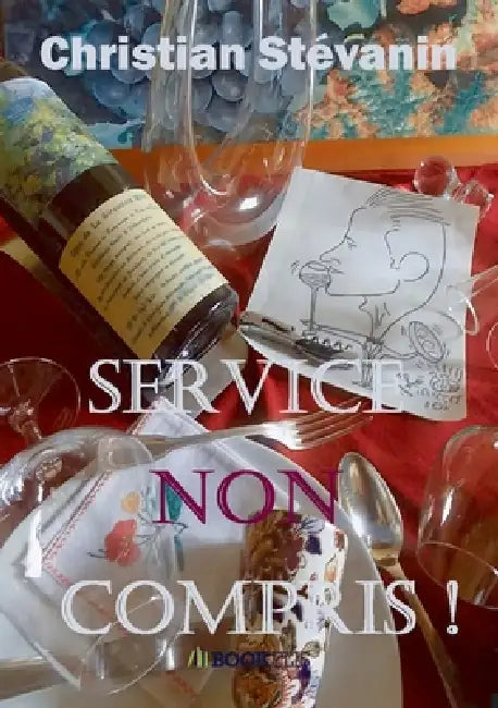 Service non compris! by Christian Stévanin