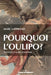 Pourquoi l'Oulipo ? by Marc Lapprand