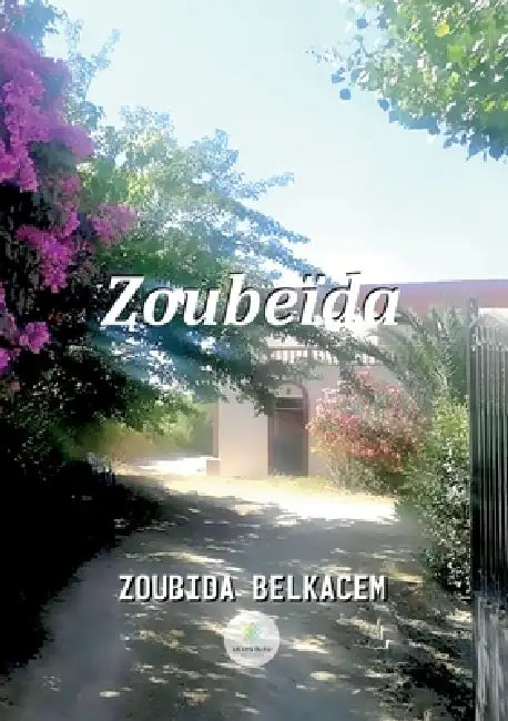 Zoubeïda by Belkacem Zoubida