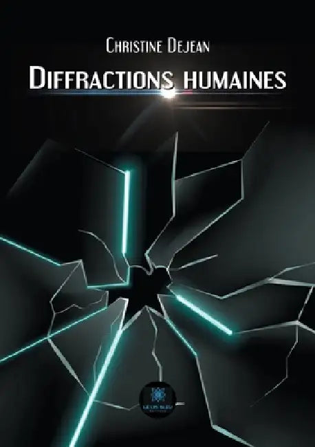 Diffractions humaines by Dejean Christine