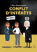 Conflit d'intérêts by Lilou Sarmentier