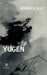 Yugen by Blot Bérénice