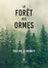 La forêt des Ormes by Pauline Le Merrer