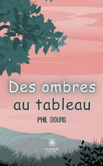 Des ombres au tableau by Dours-P