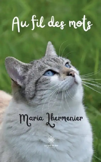 Au fil des mots by Lhermeniers Maria