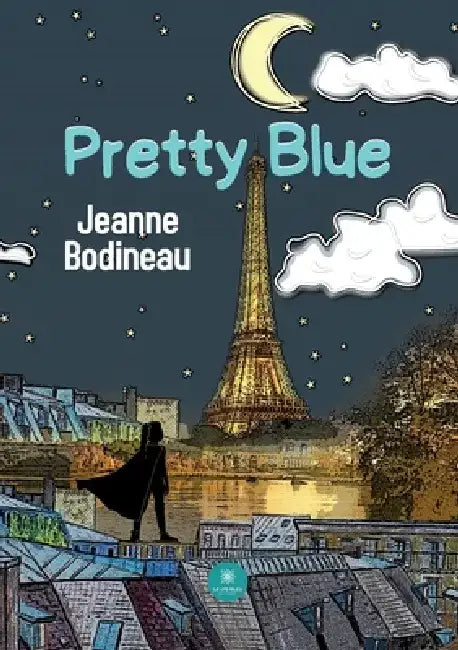 Pretty Blue by Jeanne Bodineau