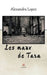 Les maux de Tara by Alexandra Lopez