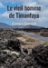 Le vieil homme de Timanfaya by Bourdrel Florence