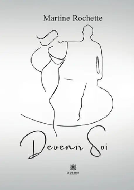 Devenir soi by Rochette Martine