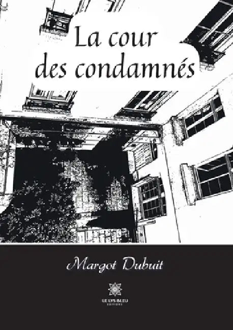 La cour des condamnés by Dubuit-M
