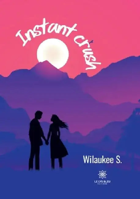 Instant crush by Wilaukee S