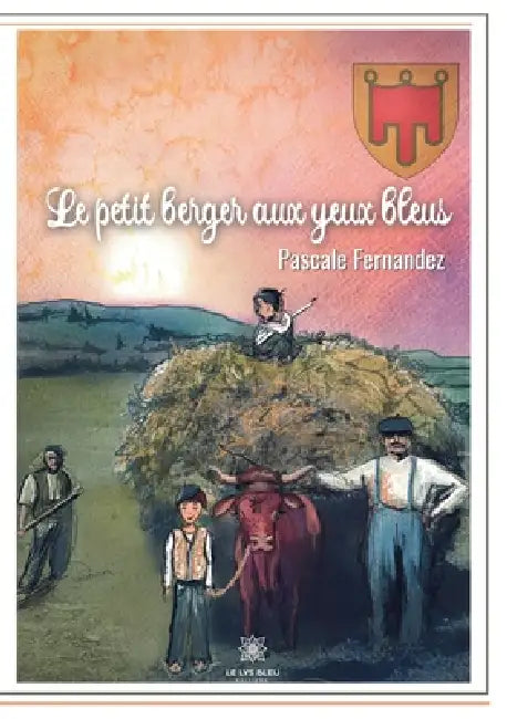 Le petit berger aux yeux bleus by Pascale Fernandez