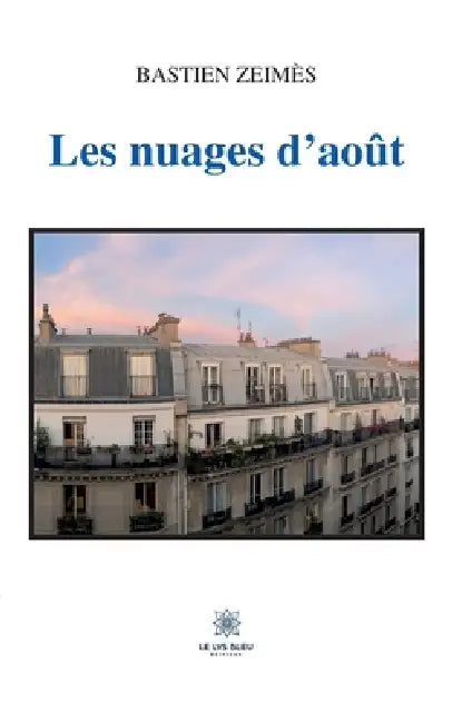 Les nuages d'août by Bastien Zeimès