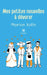 Mes petites nouvelles à dévorer by Marion Xolin