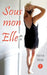 Sous mon Elle by Patrice Alloin