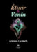 Élixir et Venin by Artémis Carabelli