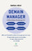 Demain manager by Mathieu Millet