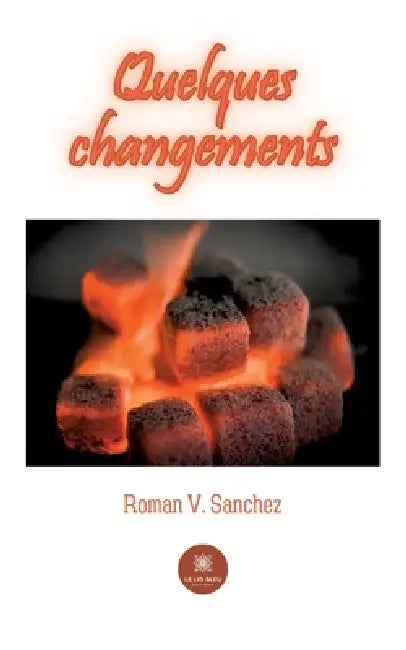 Quelques changements by Roman V Sanchez