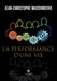 La performance d'une vie by Jean-Christophe Maisonneuve