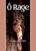 Ô Rage by Alain Marais