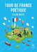 Tour de France poétique by Michel-V