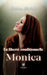 En liberté conditionnelle: Monica by Fahima Hattabi