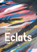 Éclats: Tome I by Elpy