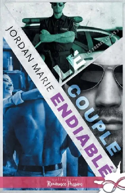 Le couple endiablé: Les frères Lucas, T3 by Jordan Marie