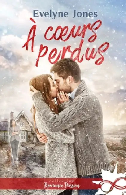 À coeurs perdus by Evelyne Jones