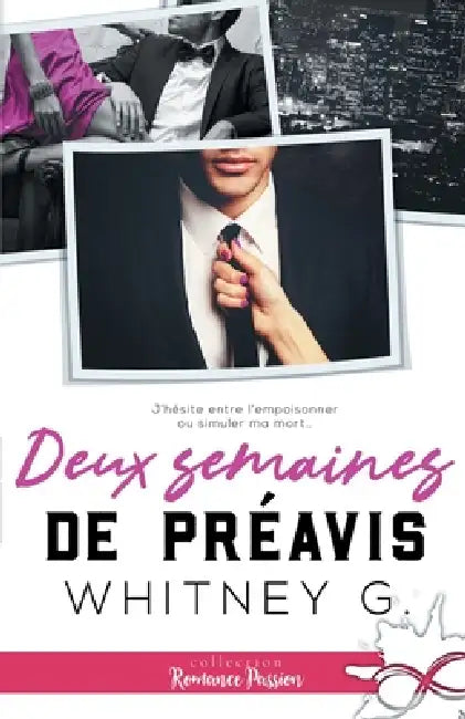 Deux semaines de préavis by Whitney G